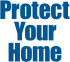 Protect Your Home